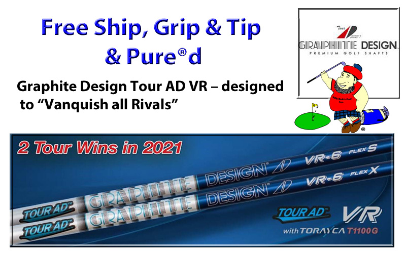 Tour AD VR Woods (Japan Series) Free Grip & Tip & Pure®d